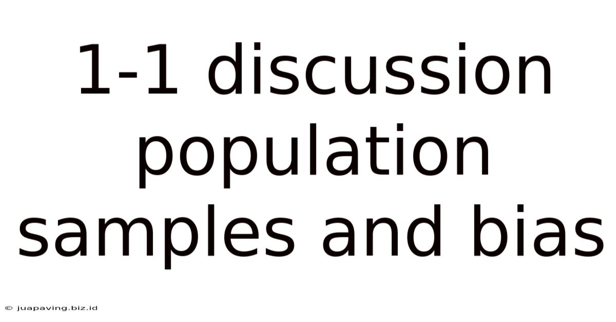 1-1 Discussion Population Samples And Bias