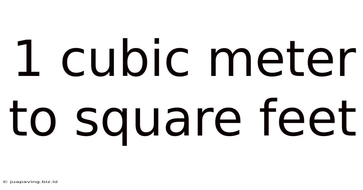 1 Cubic Meter To Square Feet
