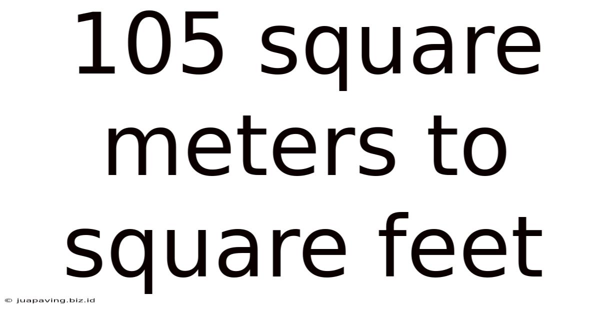 105 Square Meters To Square Feet