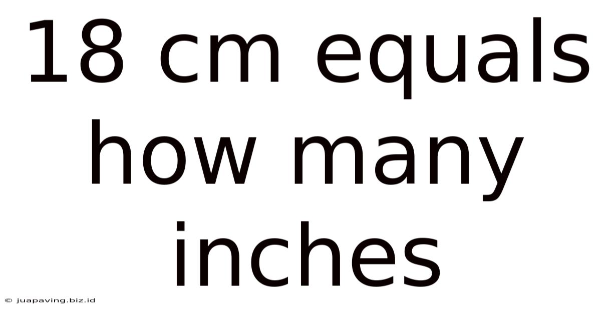 18 Cm Equals How Many Inches