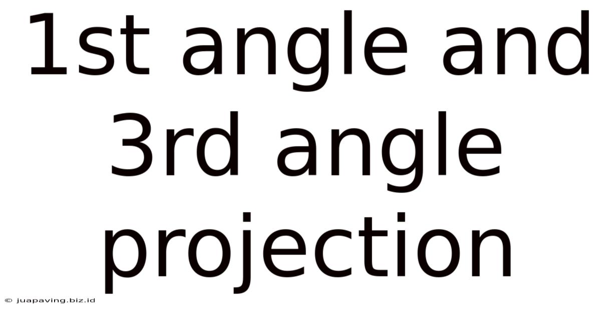 1st Angle And 3rd Angle Projection