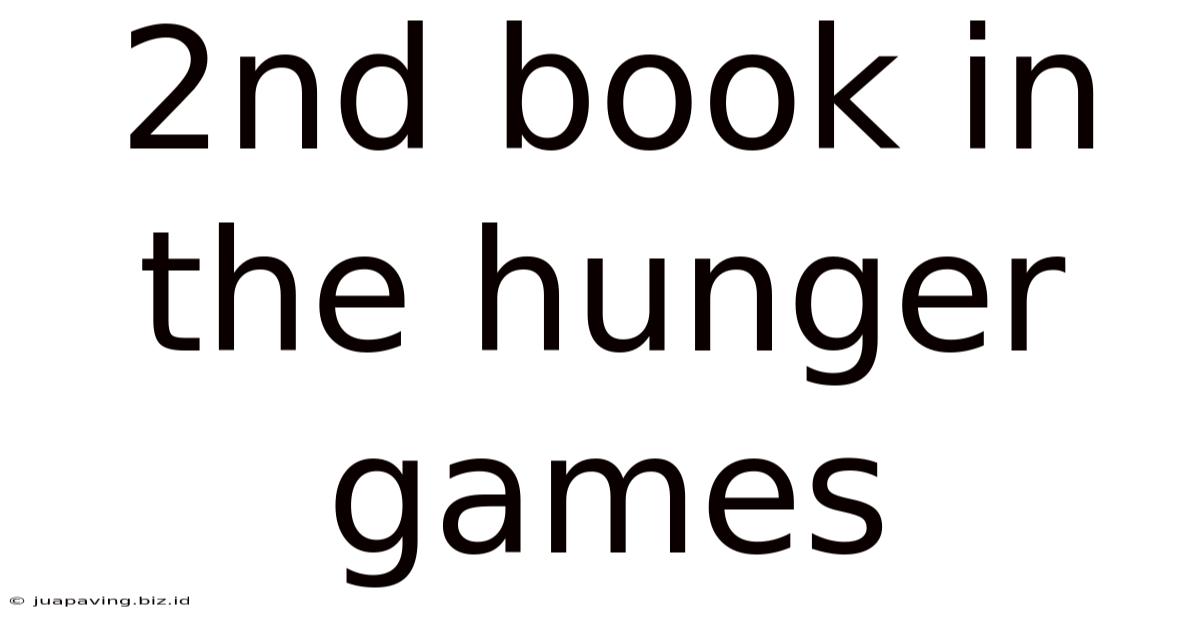 2nd Book In The Hunger Games
