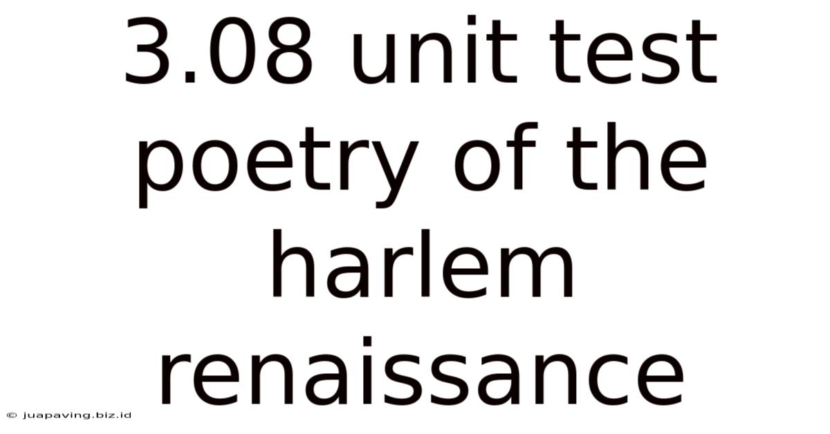 3.08 Unit Test Poetry Of The Harlem Renaissance