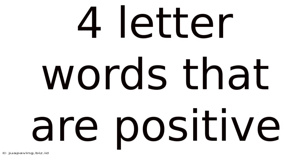 4 Letter Words That Are Positive