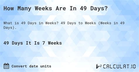 49 Days Is How Many Weeks