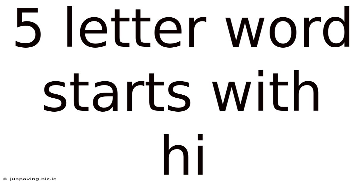 5 Letter Word Starts With Hi