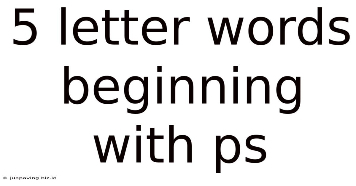 5 Letter Words Beginning With Ps