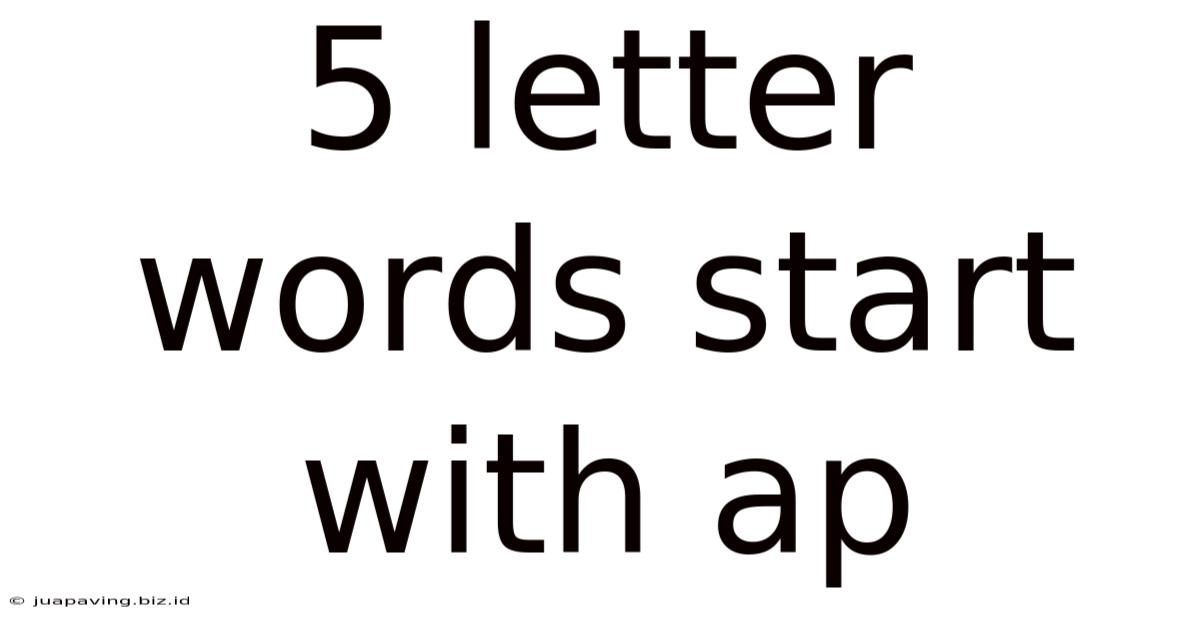 5 Letter Words Start With Ap