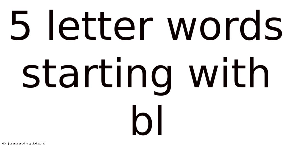 5 Letter Words Starting With Bl