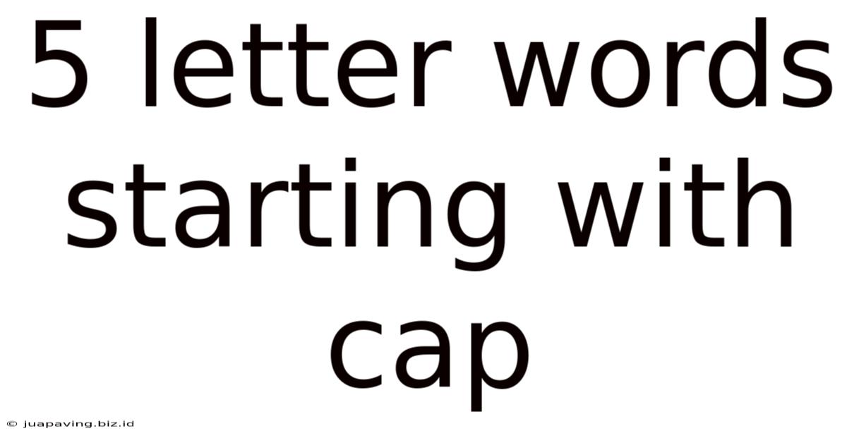 5 Letter Words Starting With Cap