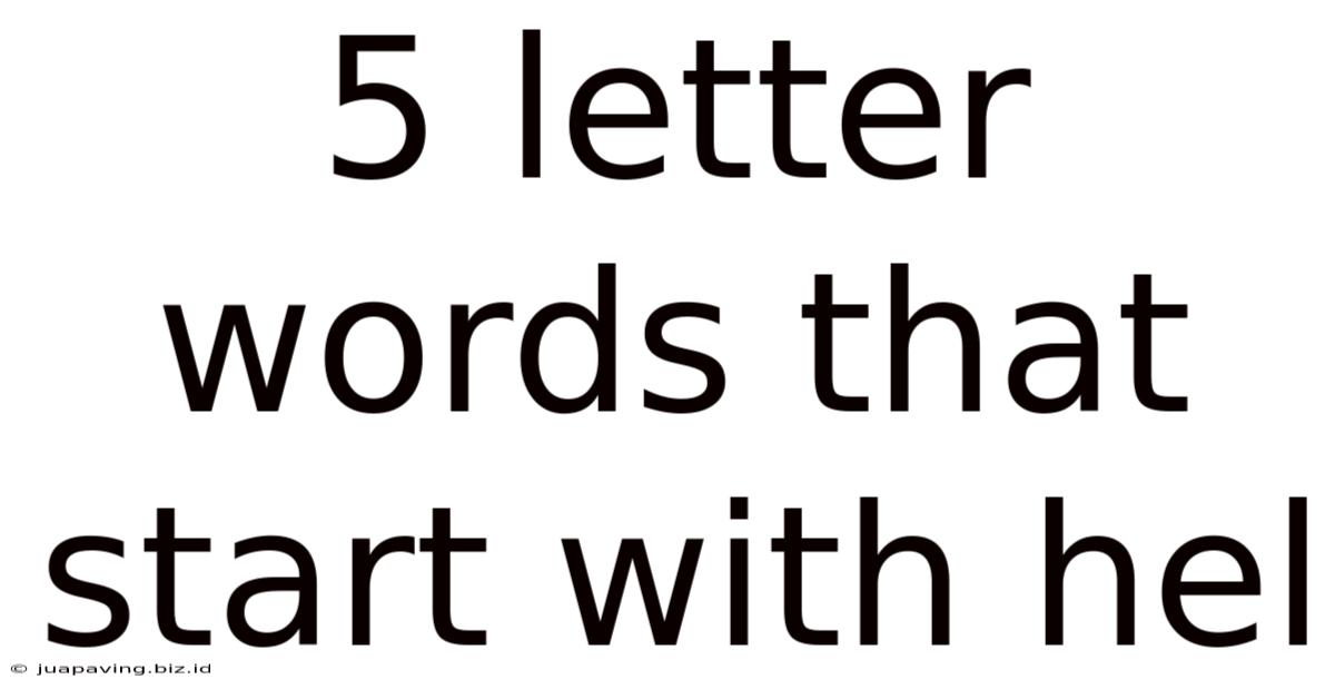 5 Letter Words That Start With Hel