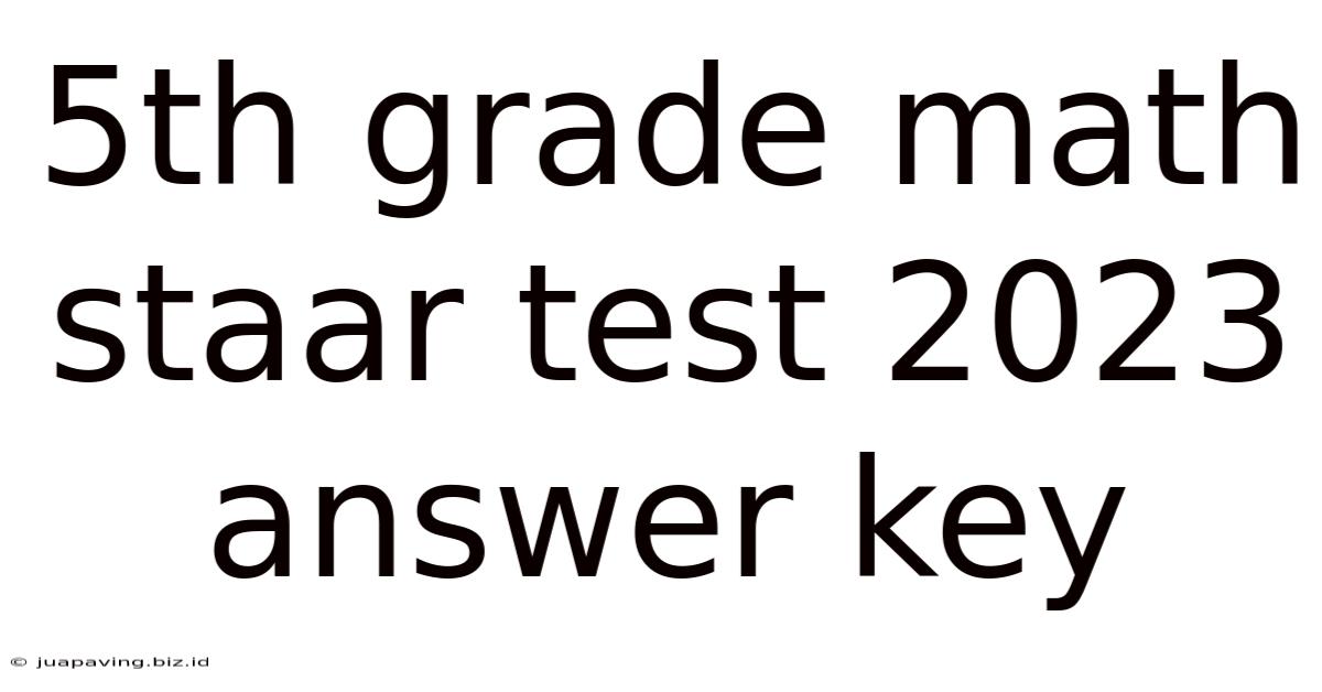 5th Grade Math Staar Test 2023 Answer Key