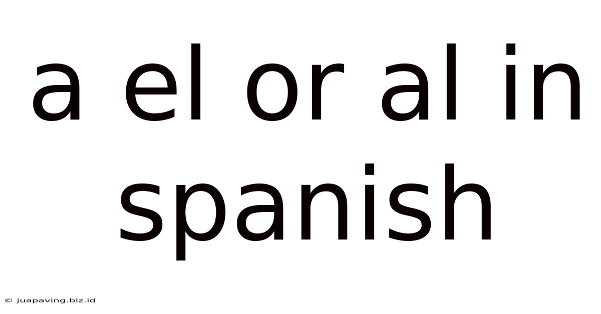 A El Or Al In Spanish