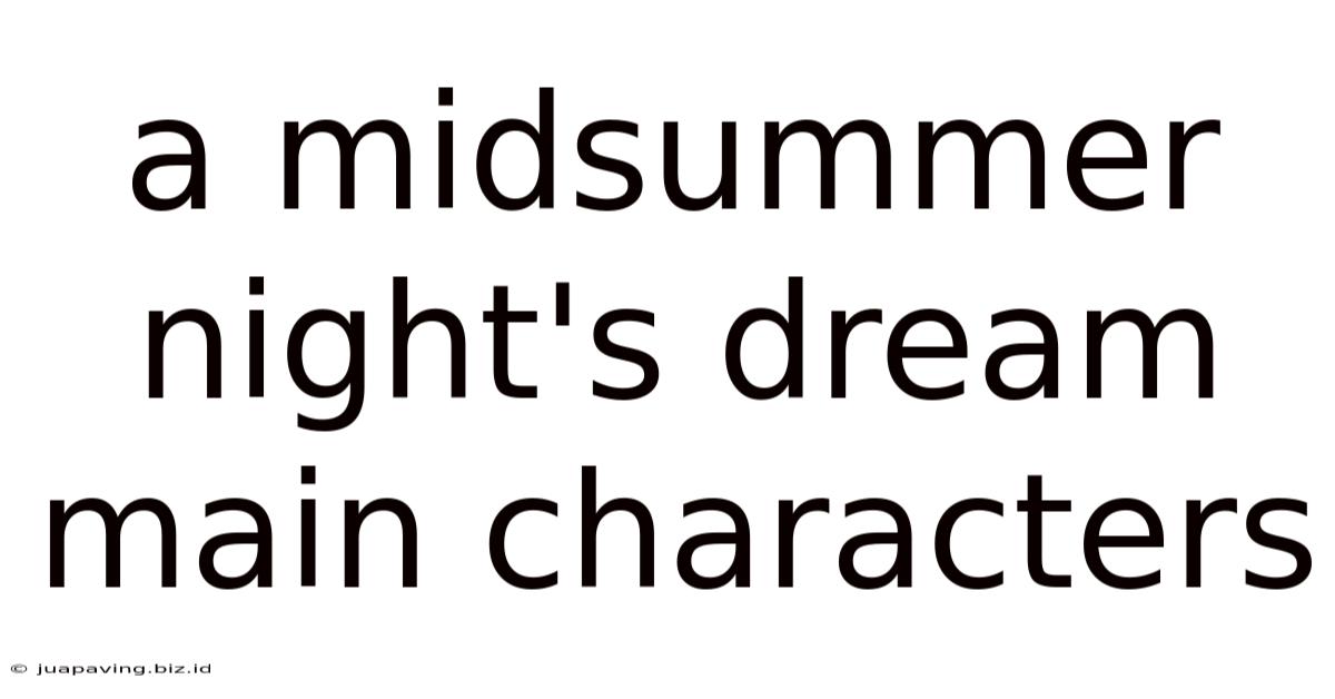 A Midsummer Night's Dream Main Characters