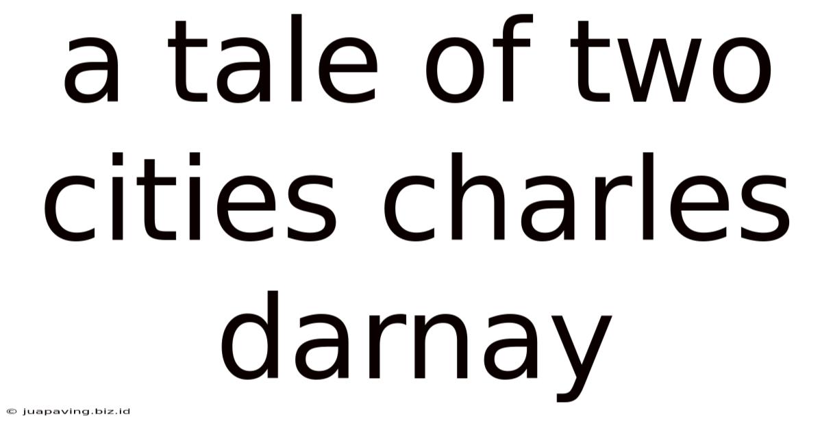 A Tale Of Two Cities Charles Darnay