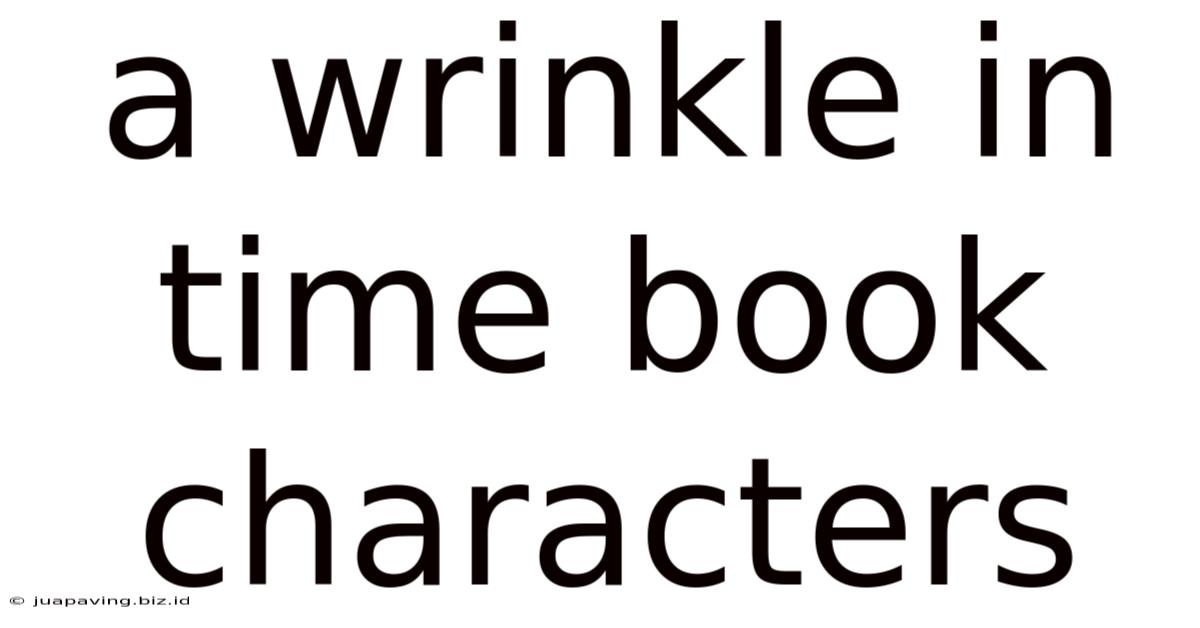 A Wrinkle In Time Book Characters