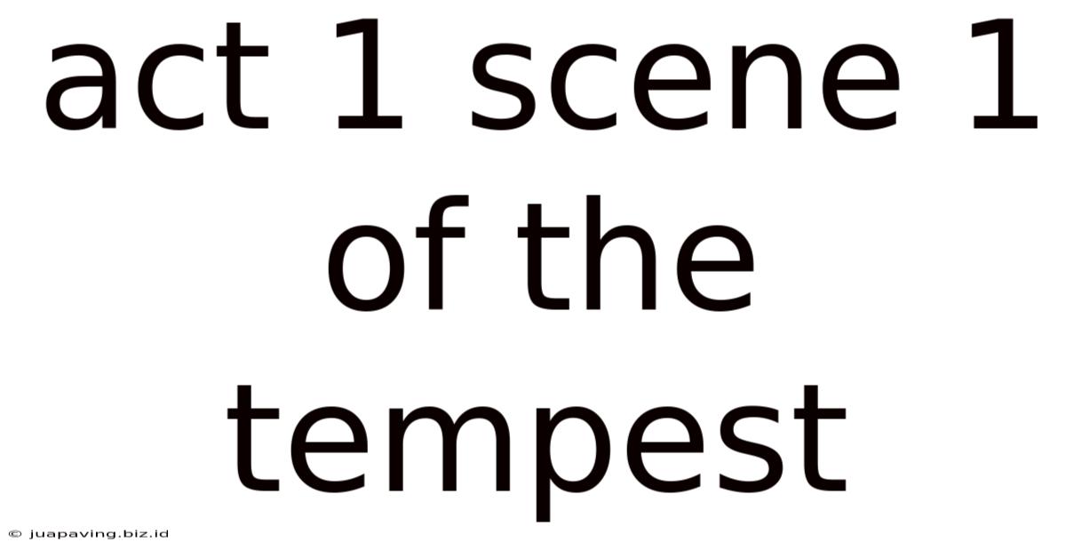 Act 1 Scene 1 Of The Tempest