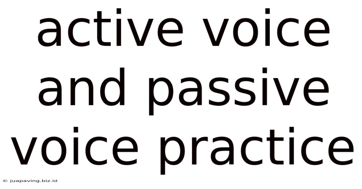 Active Voice And Passive Voice Practice
