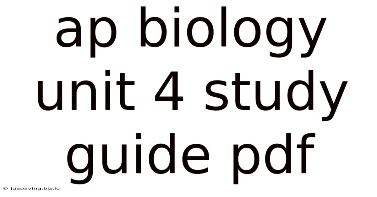 Ap Biology Unit 4 Study Guide Pdf