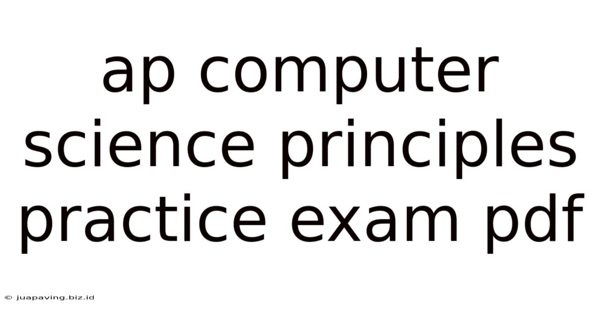 Ap Computer Science Principles Practice Exam Pdf
