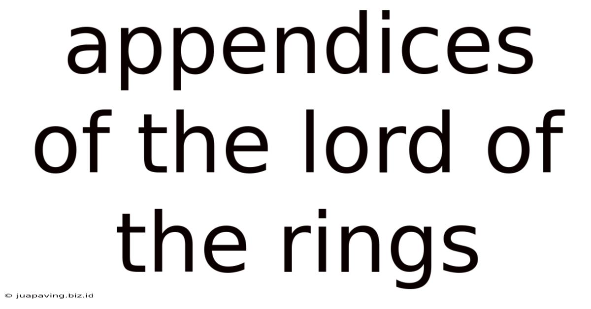 Appendices Of The Lord Of The Rings