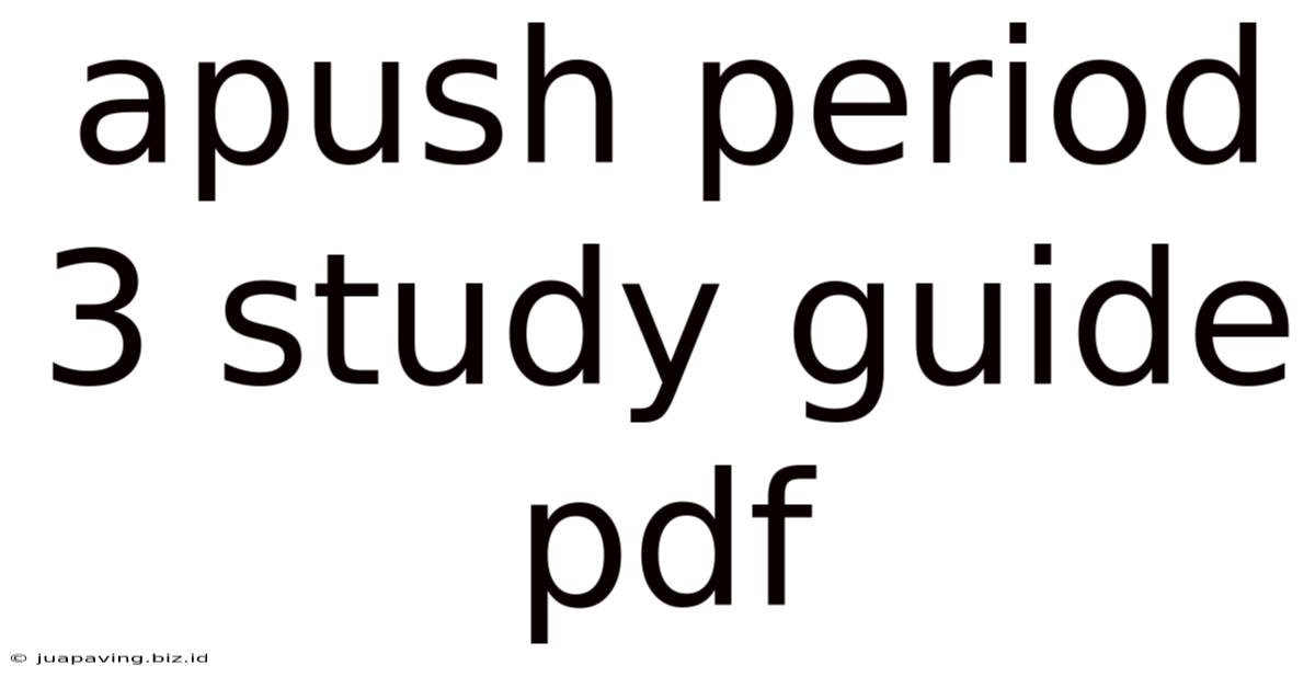 Apush Period 3 Study Guide Pdf