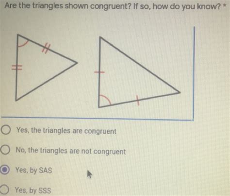 Are The Triangles Congruent If So How Do You Know