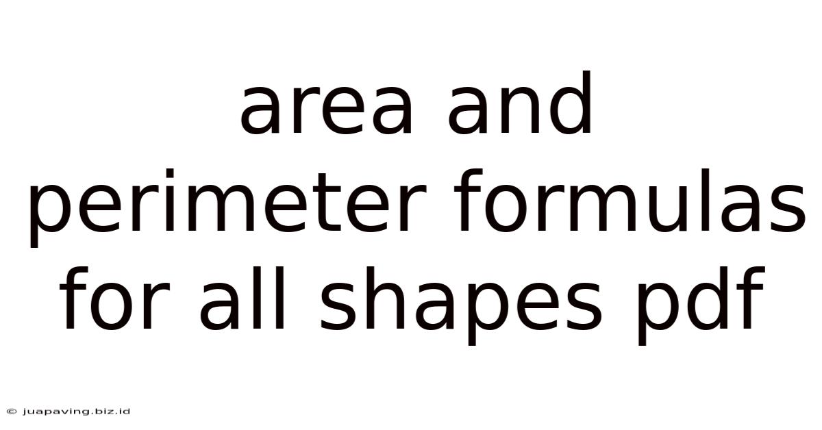 Area And Perimeter Formulas For All Shapes Pdf
