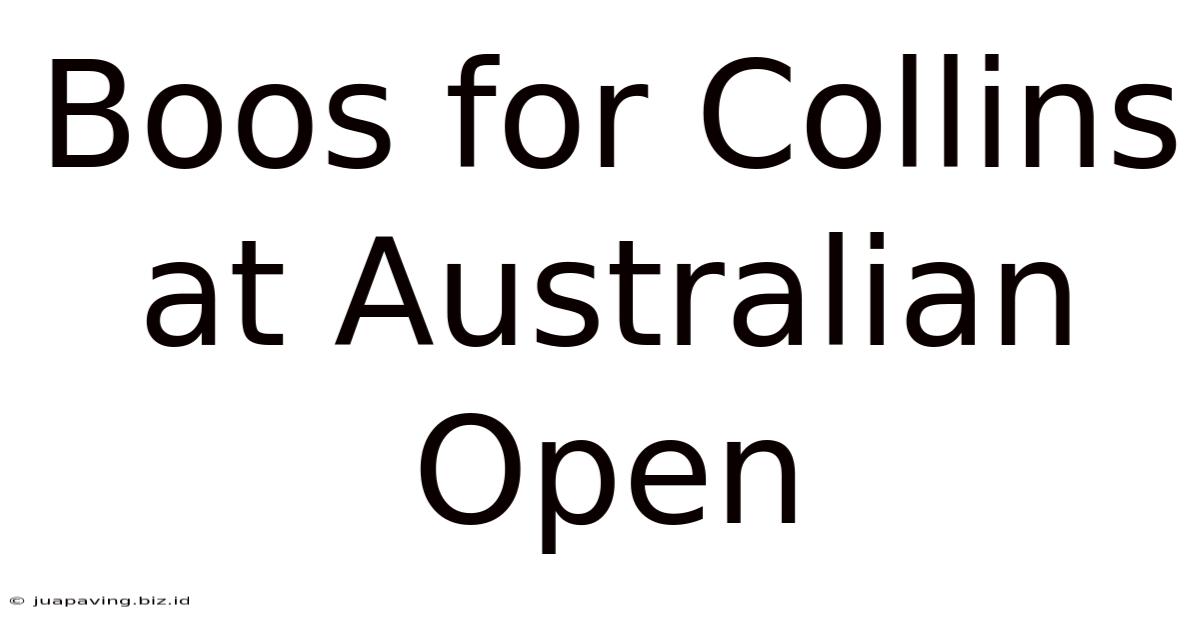 Boos For Collins At Australian Open