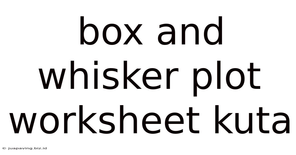 Box And Whisker Plot Worksheet Kuta