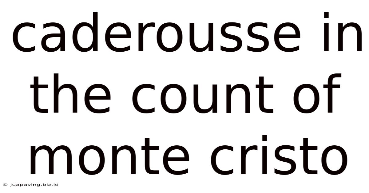 Caderousse In The Count Of Monte Cristo