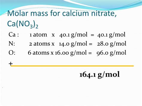 Calculate The Molar Mass Of Calcium Nitrate