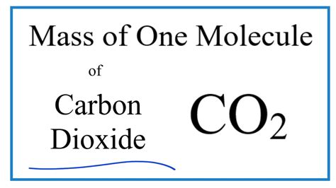 Calculate The Molecular Mass Of Co2