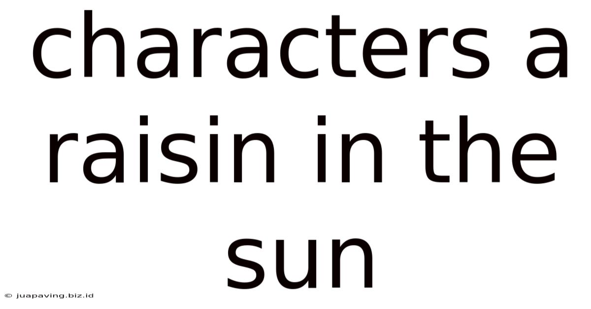 Characters A Raisin In The Sun