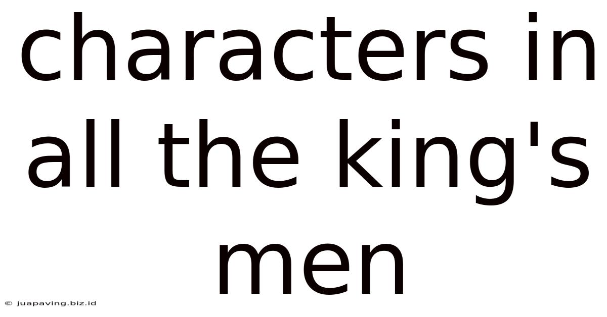 Characters In All The King's Men