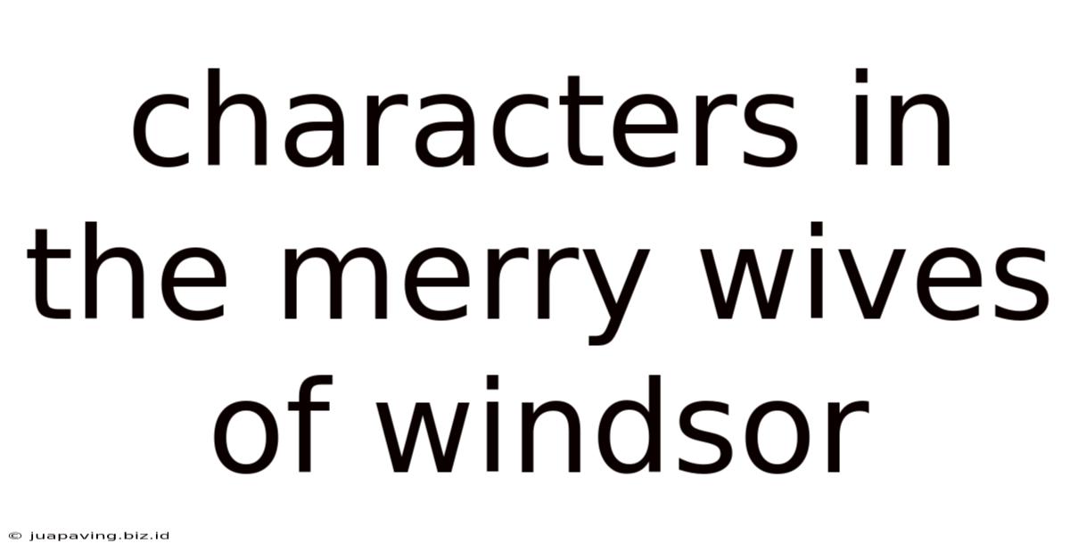 Characters In The Merry Wives Of Windsor