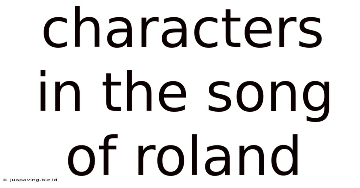 Characters In The Song Of Roland