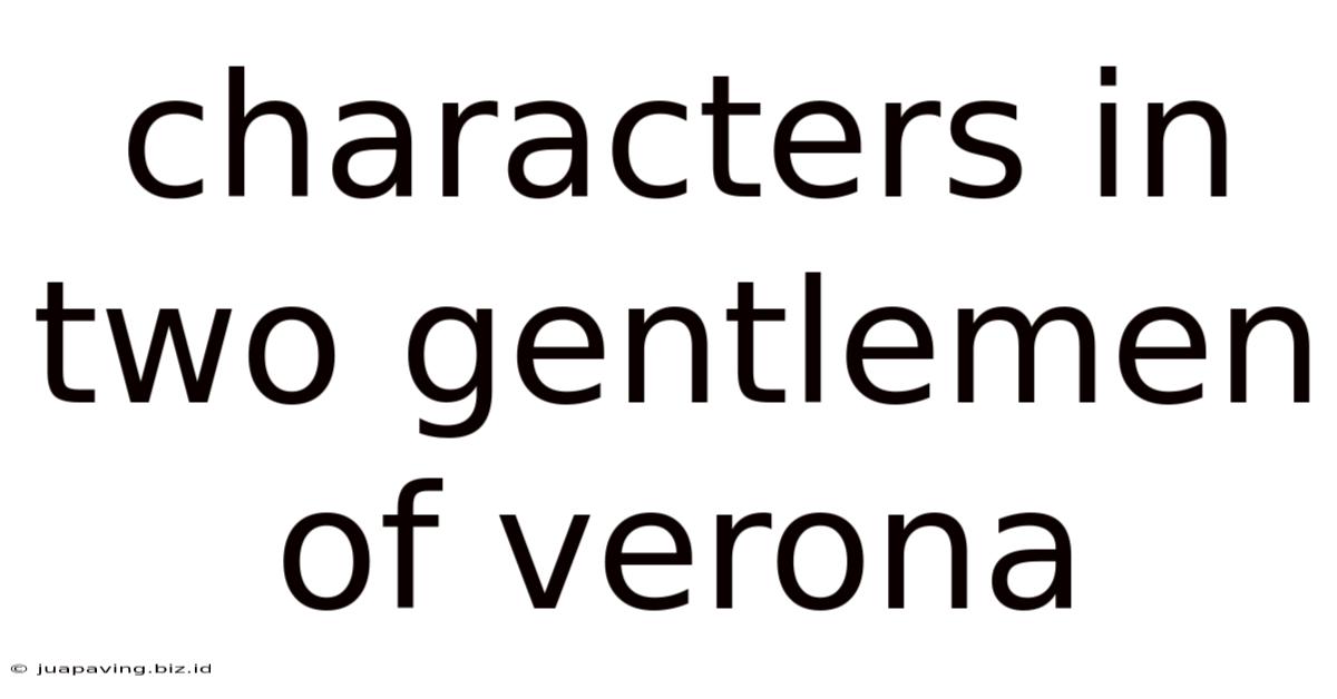 Characters In Two Gentlemen Of Verona