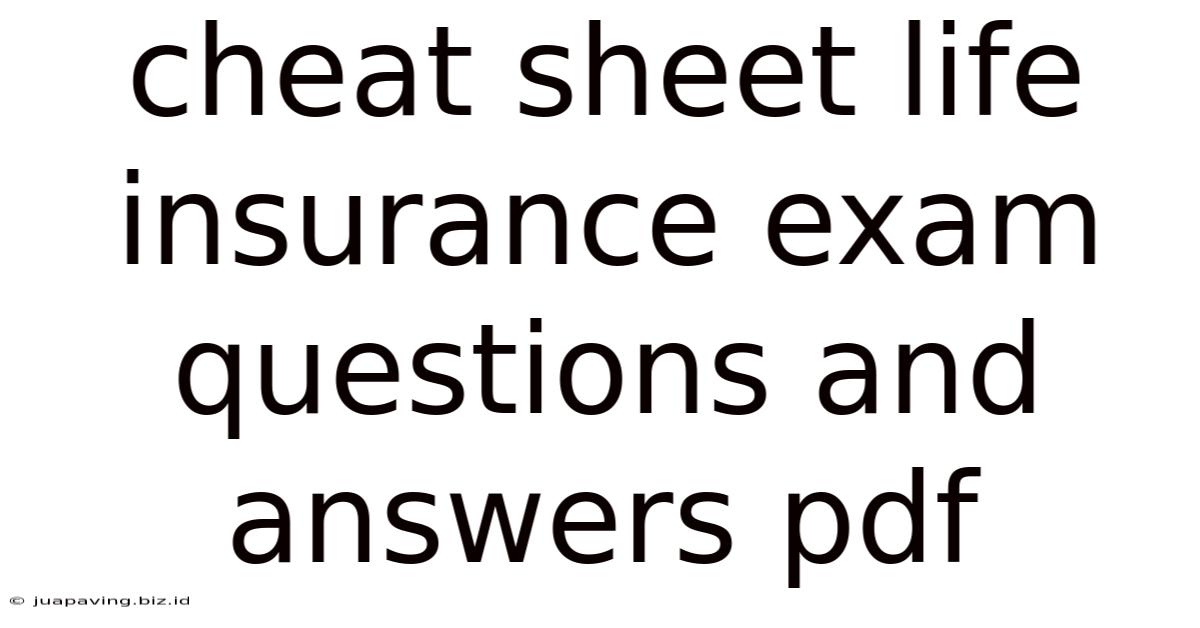 Cheat Sheet Life Insurance Exam Questions And Answers Pdf