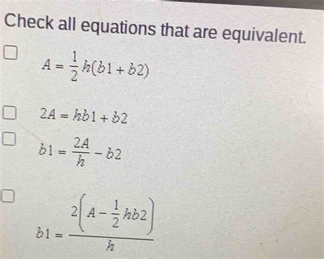 Check All Equations That Are Equivalent.