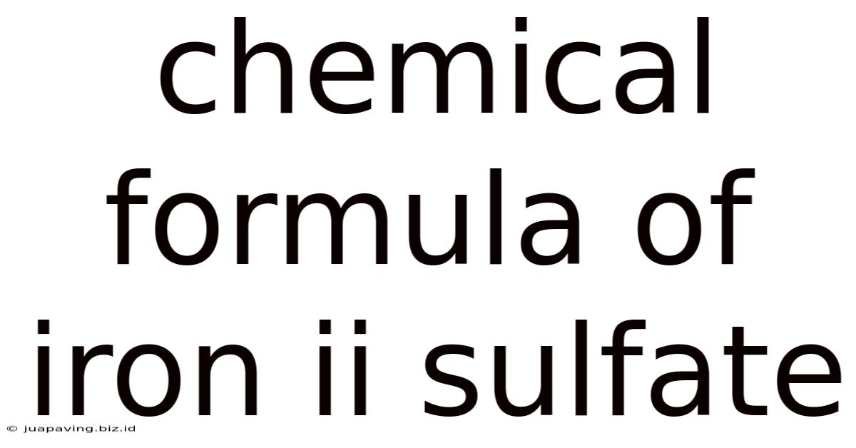 Chemical Formula Of Iron Ii Sulfate
