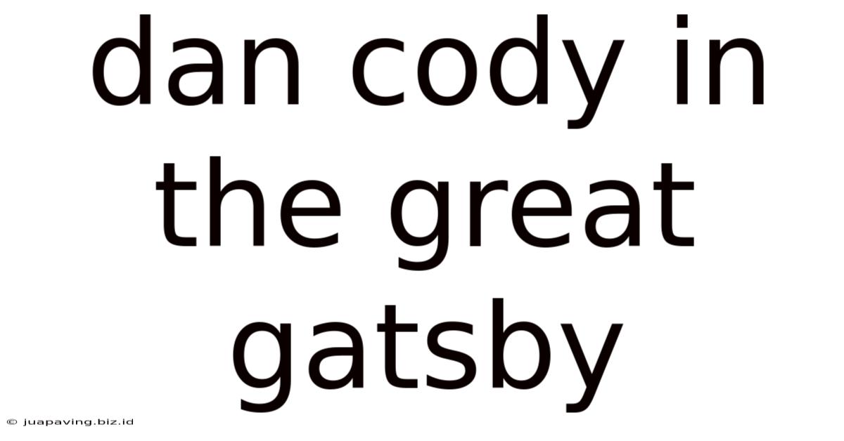 Dan Cody In The Great Gatsby