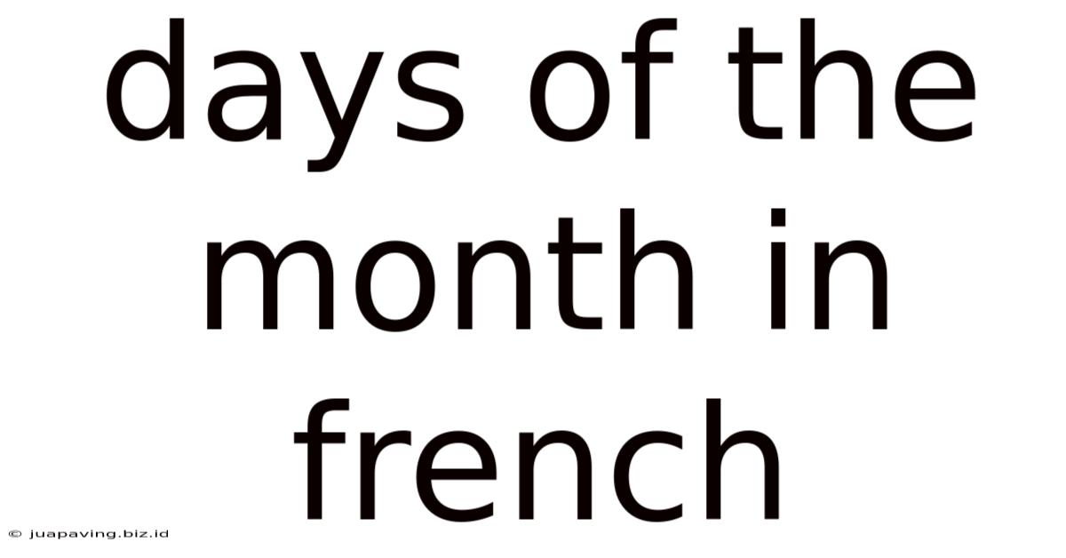 Days Of The Month In French