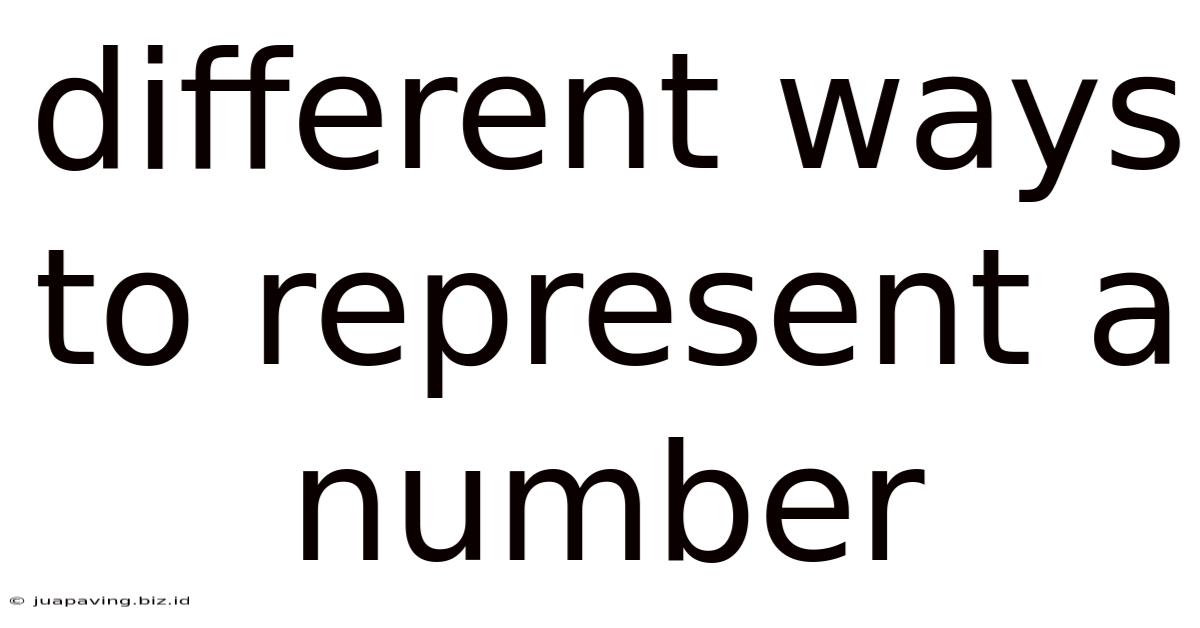 Different Ways To Represent A Number