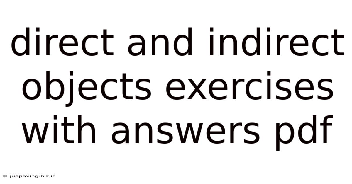 Direct And Indirect Objects Exercises With Answers Pdf