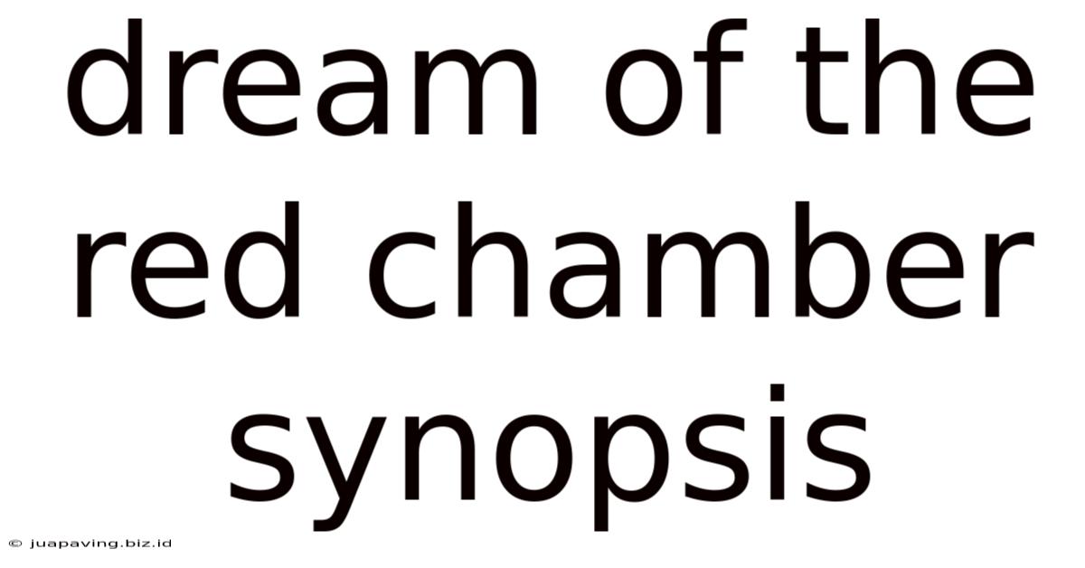 Dream Of The Red Chamber Synopsis