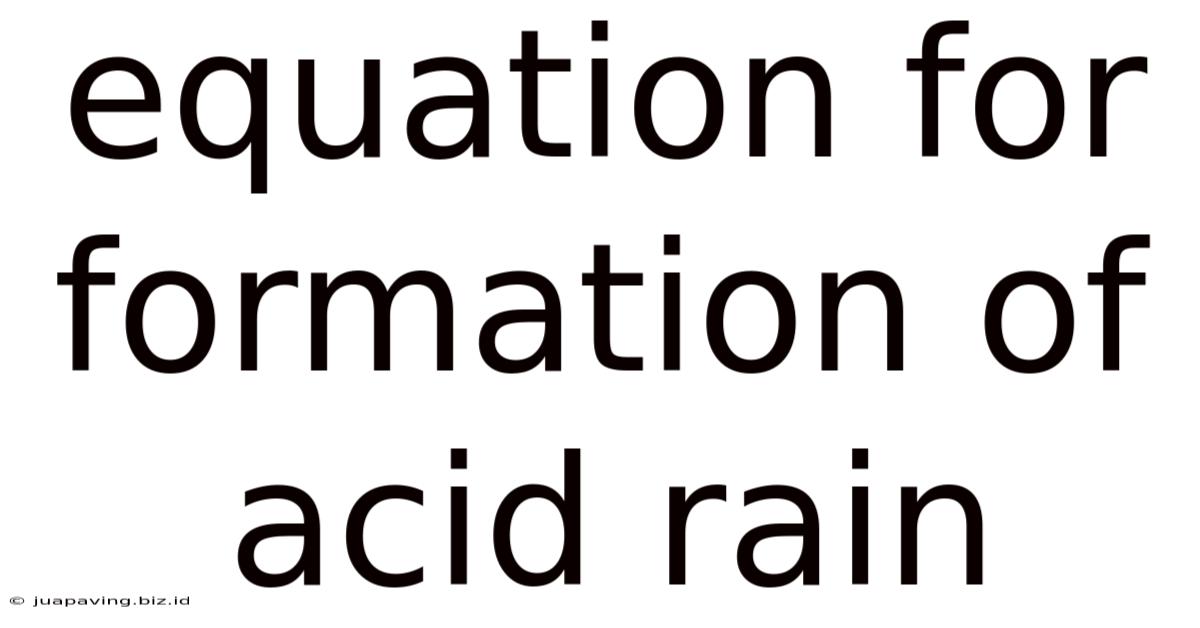 Equation For Formation Of Acid Rain