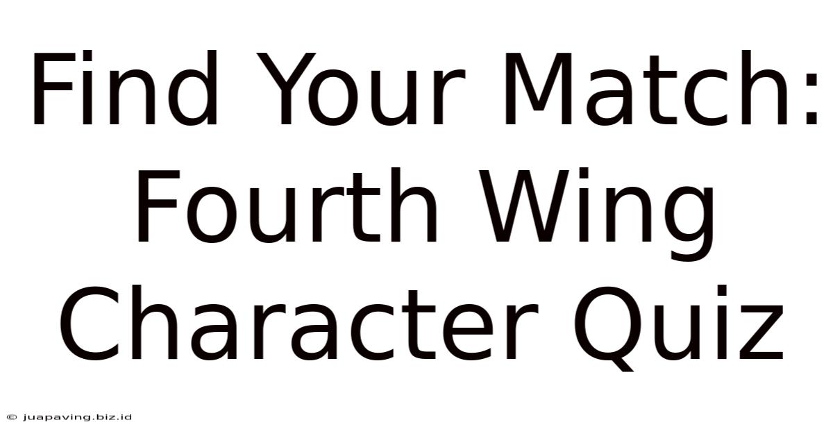 Find Your Match: Fourth Wing Character Quiz