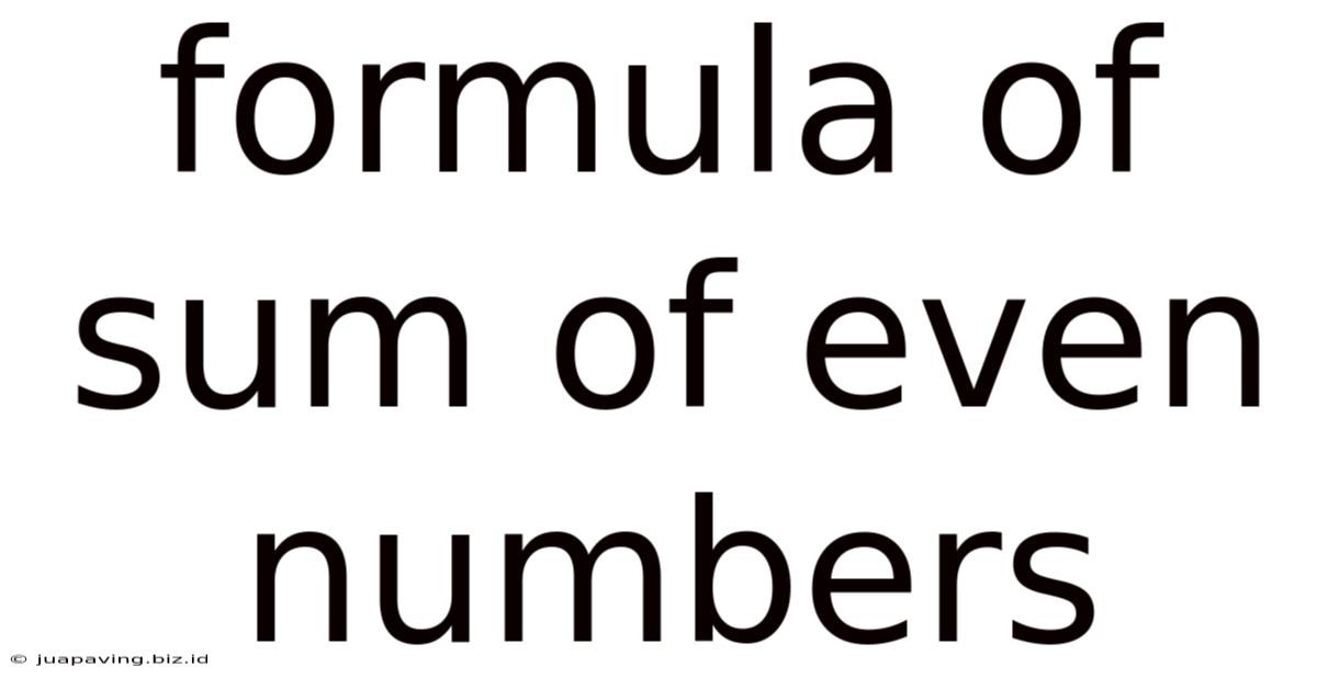 Formula Of Sum Of Even Numbers