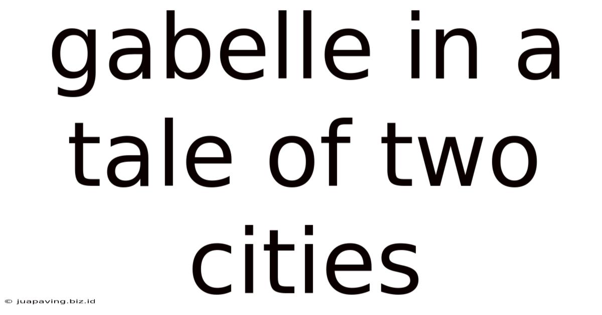 Gabelle In A Tale Of Two Cities